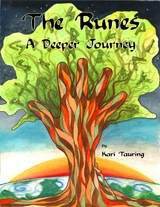 Runes: A Deeper Journey -  Tauring Kari C. Tauring