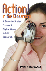 Action! In the Classroom -  Daniel R. Greenwood