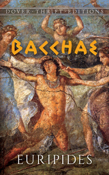 Bacchae -  Euripides