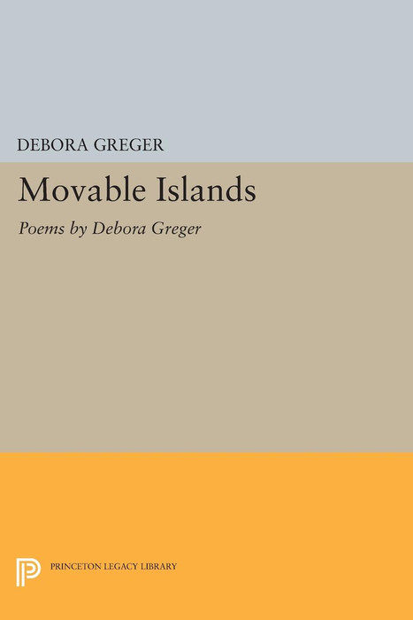 Movable Islands - Debora Greger