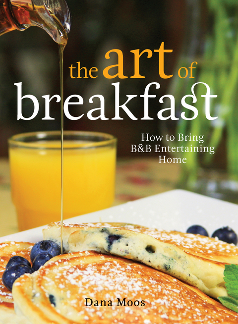Art of Breakfast -  Dana Moos