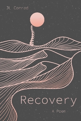 Recovery - J. L. Conrad