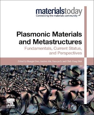 Plasmonic Materials and Metastructures - 