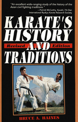 Karate's History & Traditions - Bruce Haines