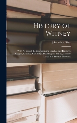 History of Witney - John Allen Giles