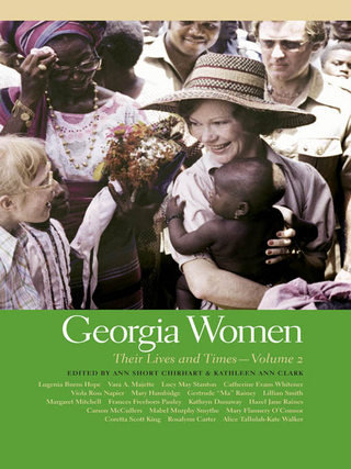 Georgia Women - Ann Short Chirhart; Kathleen Ann Clark
