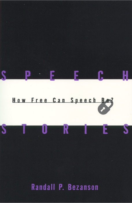 Speech Stories -  Randall P. Bezanson