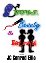 Boys, Beauty and Betrayal - Jeanette Conrad-Ellis