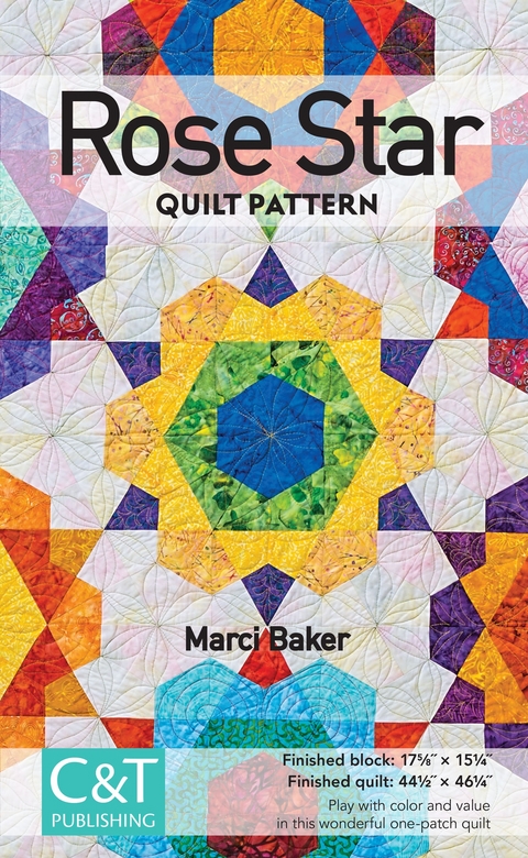 Rose Star Quilt Pattern -  Marci Baker