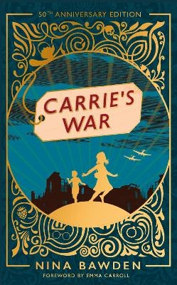 Carrie's War - Nina Bawden