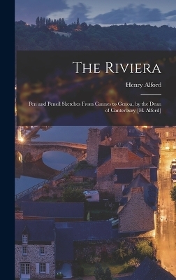 The Riviera - Henry Alford