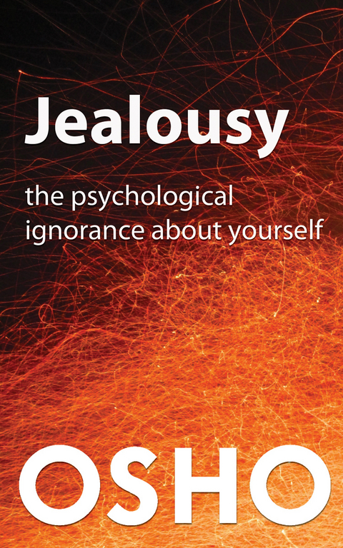 Jealousy -  Osho