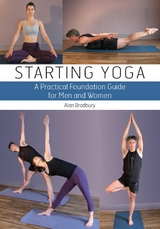 Starting Yoga -  Alan Bradbury