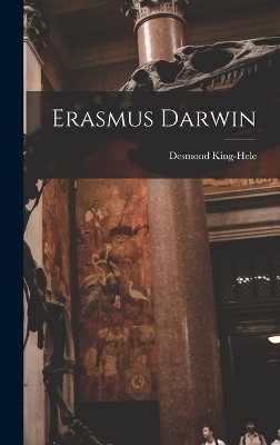 Erasmus Darwin - Desmond King-Hele