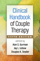 Clinical Handbook of Couple Therapy, Fifth Edition - 