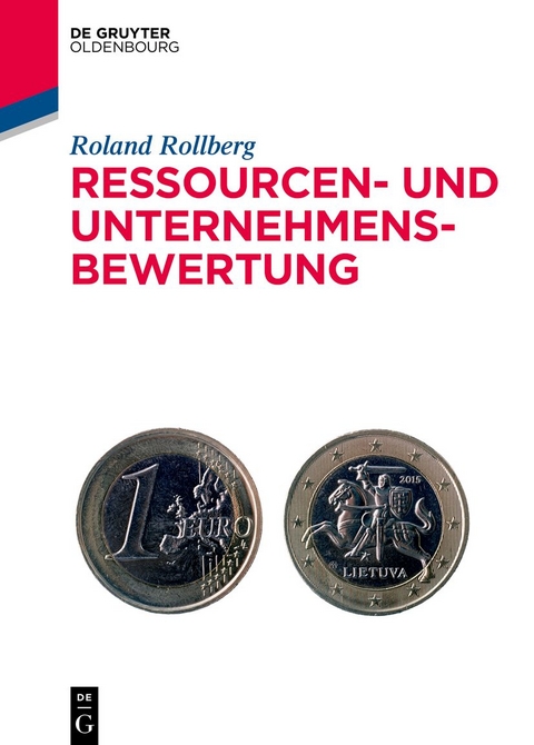 Ressourcen- und Unternehmensbewertung - Roland Rollberg