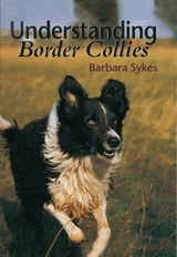 Understanding Border Collies - Barbara Sykes