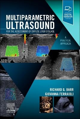 Multiparametric Ultrasound for the Assessment of Diffuse Liver Disease - 