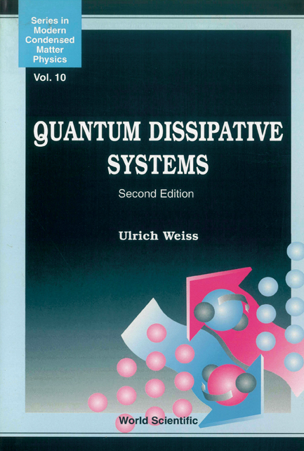 QUANTUM DISSIPATIVE SYS (2ND ED) - Ulrich Weiss