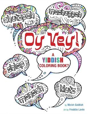 Oy Vey A Yiddish Coloring Book - Behrman House