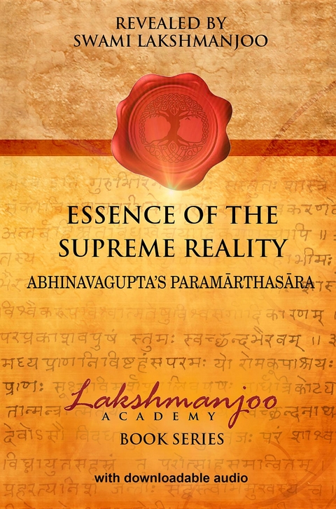 Essence of the Supreme Reality - Swami Lakshmanjoo