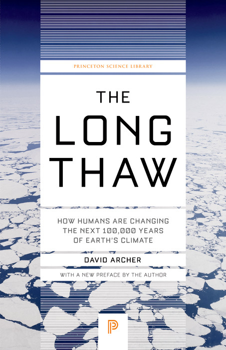 The Long Thaw -  David Archer