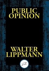 Public Opinion -  Walter Lippmann