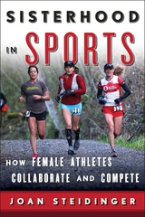 Sisterhood in Sports -  Joan Steidinger