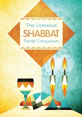 Gateways Shabbat Family Companion - Behrman House