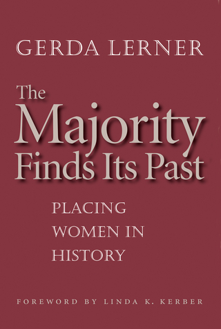 Majority Finds Its Past - Gerda Lerner
