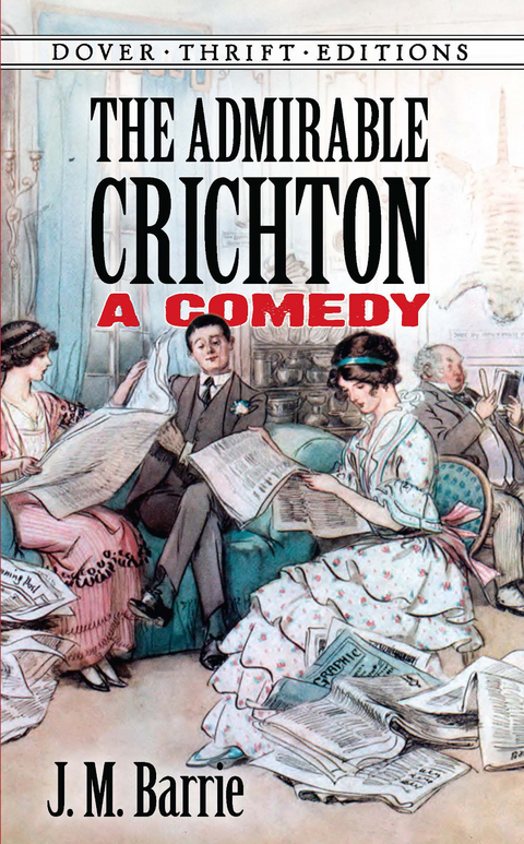 Admirable Crichton -  J. M. Barrie