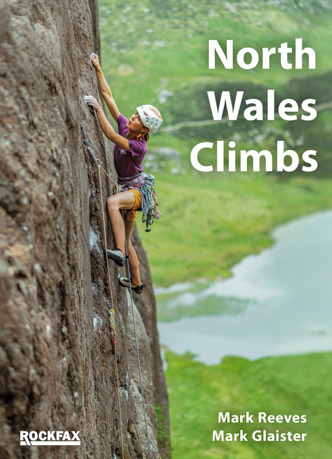 North Wales Climbs - Mark Reeves, Mark Glaister