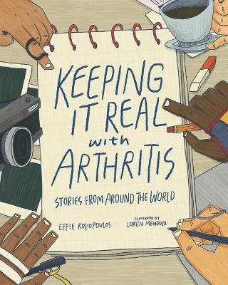 Keeping it Real with Arthritis - Effie Koliopoulos