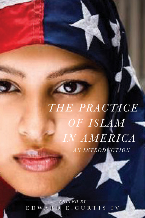 Practice of Islam in America - 