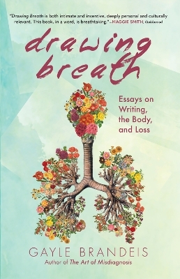 Drawing Breath - Gayle Brandeis