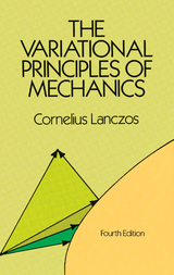 The Variational Principles of Mechanics - Cornelius Lanczos