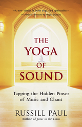 Yoga of Sound -  Russill Paul