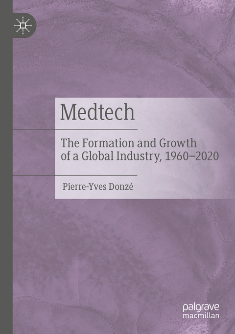 Medtech - Pierre-Yves Donzé