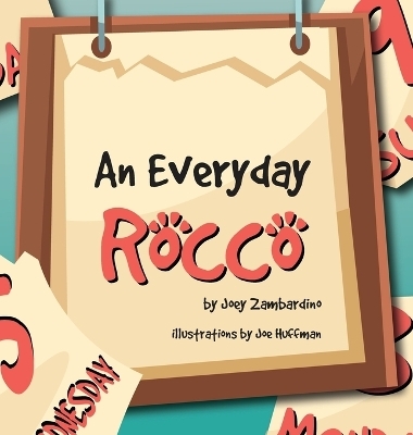 An Everyday Rocco - Joey Zambardino