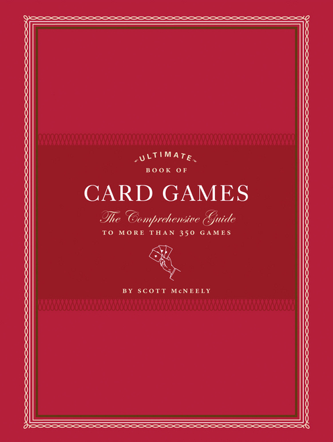 Ultimate Book of Card Games -  Scott McNeely