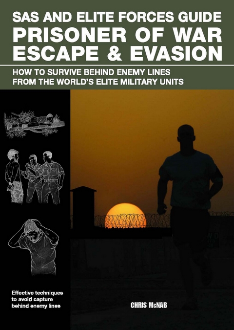 SAS and Elite Forces Guide Prisoner of War Escape & Evasion -  Christopher Mcnab