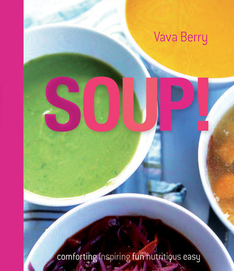 Soup -  Vava Berry