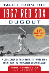 Tales from the 1967 Red Sox -  Rico Petrocelli,  Chaz Scoggins