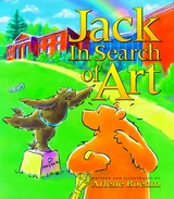 Jack in Search of Art -  Arlene Boehm