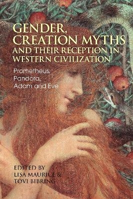 Gender, Creation Myths and their Reception in Western Civilization - 