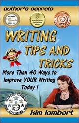 Writing Tips and Tricks -  Kim Lambert
