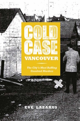 Cold Case Vancouver -  Eve Lazarus