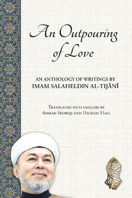 An Outpouring of Love - Ahmad Shawqi, Hicham Hall, Kareem Monib