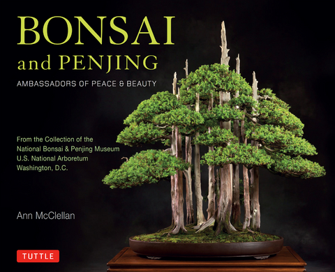 Bonsai and Penjing -  Ann McClellan