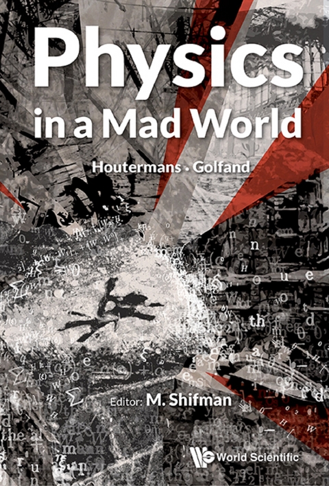 Physics In A Mad World -  Shifman Misha Shifman